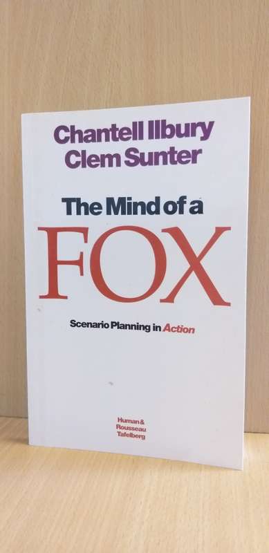 The Mind of a Fox: Chantell Ilbury, Clem Sunter (Paperback)