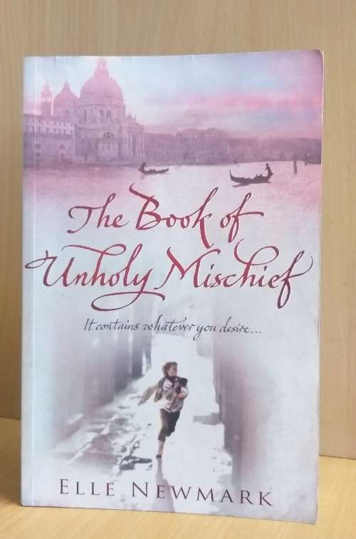 The Book of Unholy Mischief by Elle Newmark (Paperback)