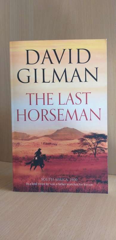 The Last Horseman: David Gilman (Paperback)