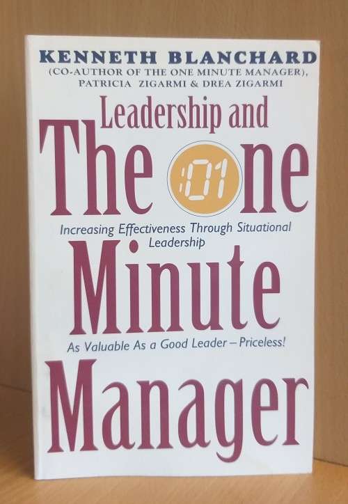Leadership and The One Minute Manager: Kenneth Blanchard (Paperback