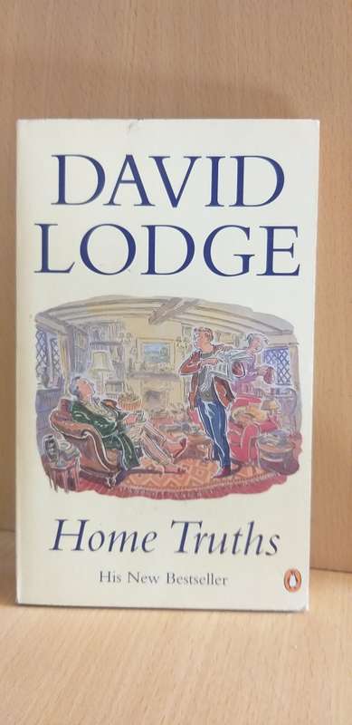 Home Truths by David Lodge (Paperback)