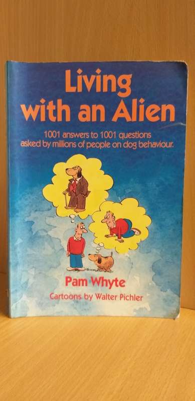 Living with an Alien - 1001 answers to 1001 questions: Pam Whyte