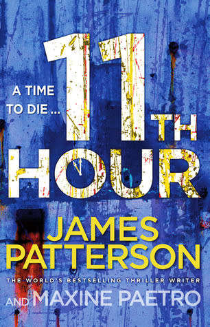 11th Hour : James Patterson and Maxine Paetro (Large Paperback)