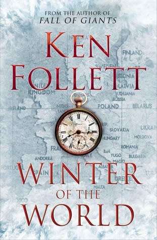 Winter of the World by Ken Follett (Hardcover)