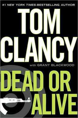 Dead or Alive by Tom Clancy (Paperback)