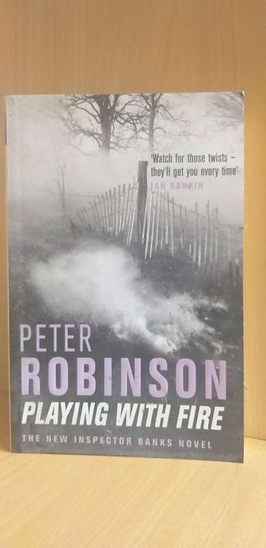 Playing with Fire by Peter Robinson (Large Paperback)