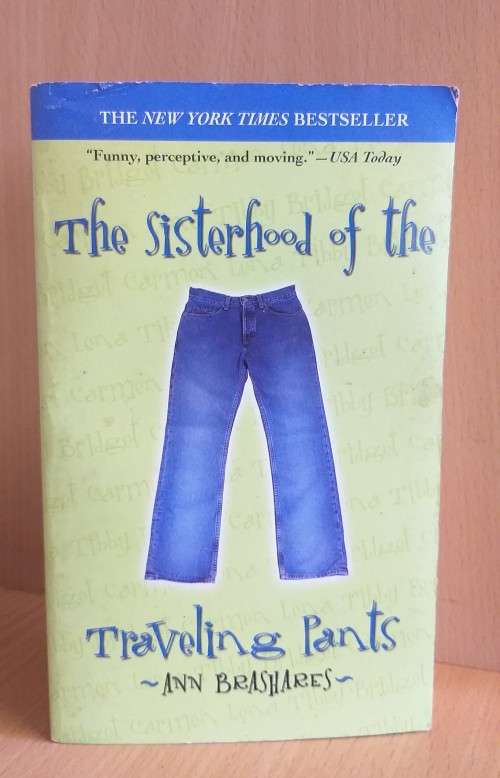 The Sisterhood of the Traveling Pants: Ann Brashares (Paperback)