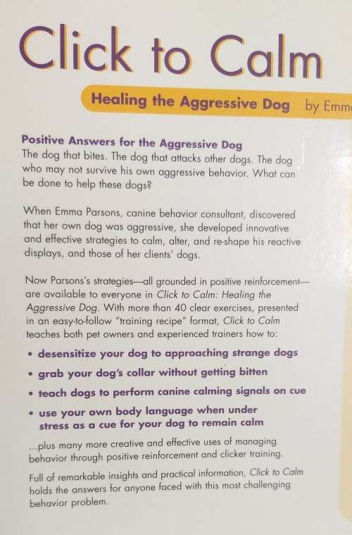 Click to Calm - Healing the Aggressive Dog by Emma Parsons (Paperback)