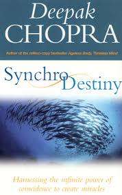 Synchro Destiny : Deepak Chopra (Paperback)