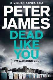Dead Like You : Peter James (Paperback)