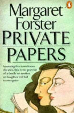 Private Papers by Margaret Forster (Paperback)