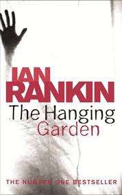 The Hanging Garden : Ian Rankin (Paperback)