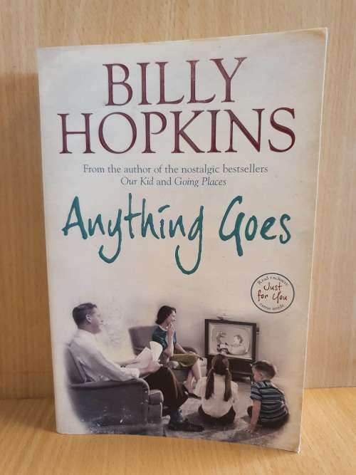 Anything Goes (The Hopkins Family Saga -: A wonderful tale about life in the 1960s:Billy Hopkinsk