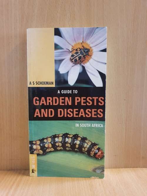 Garden Pest and Diseases in South Africa by A.S. Schoeman (Paperback)