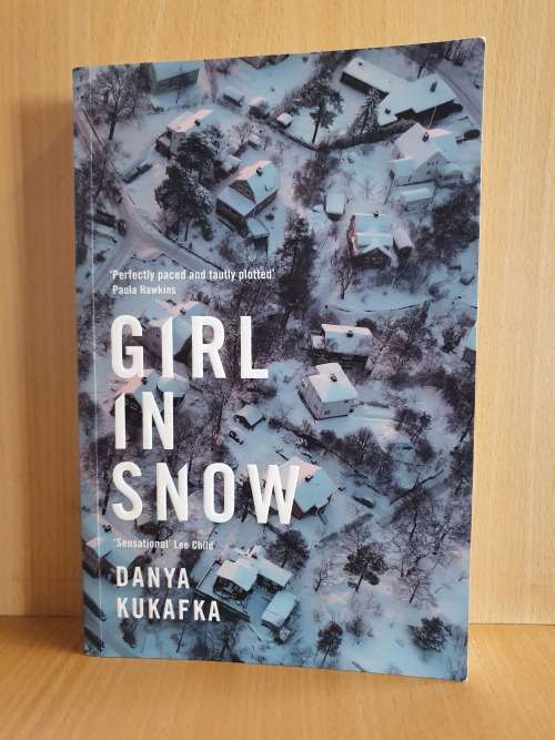 Girl in Snow : Danya Kukafka (Paperback)