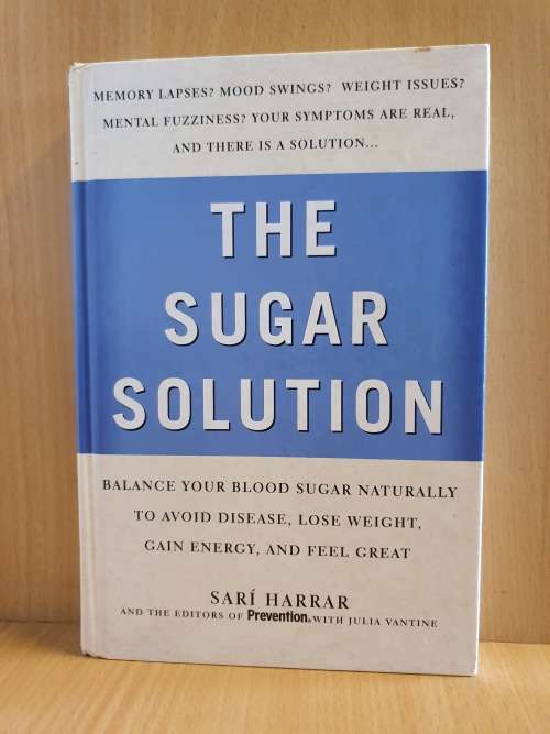 Prevention`s the Sugar Solution by Sari Harrar (Hardcover)