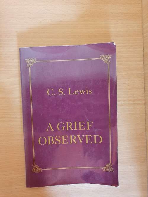 A Grief Observed : C.S Lewis (Paperback)