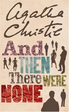 Then There Were None : Agatha Christie (Paperback)
