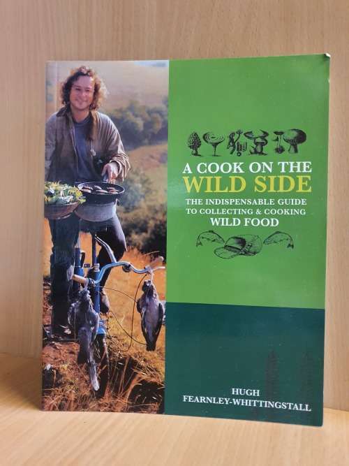A Cook on the Wild Side - Hugh Fearnley-Whittlingstall (Paperback)