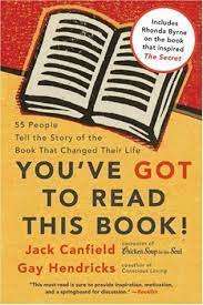 You`ve GOT to Read This Book by Jack Canfield and Gay Fredricks (Paperback)