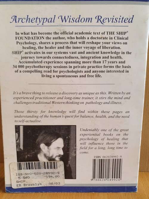 SHIP (Spontaneous Healing Intrasystemic Process -The Age-Old Art of Facilitating Healing