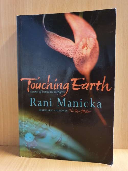 Touching Earth by Rani Manicka (Paperback)