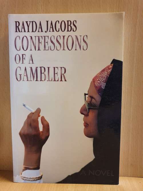 Confessions of a Gambler: Rayda Jacobs (Paperback)