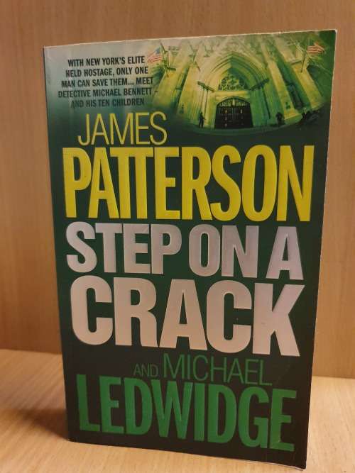 Step on a Crack : James Patterson (Paperback)