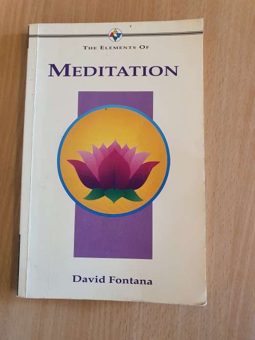 The Elements of Meditation : David Fontana (Paperback)