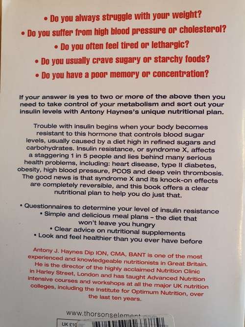The Insulin Factor: Can`t Lose Weight? Can`t Concentrate? Can`t Resist Sugar? Antony J. Haynes