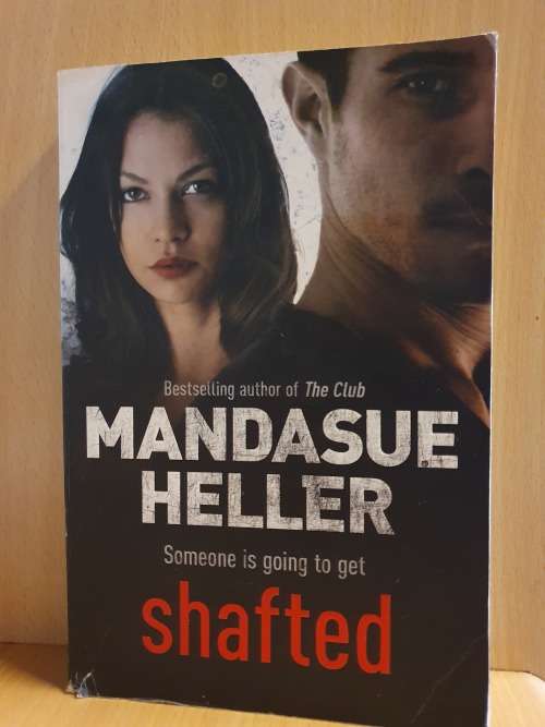 Shafted: Mandasue Heller (Paperback)