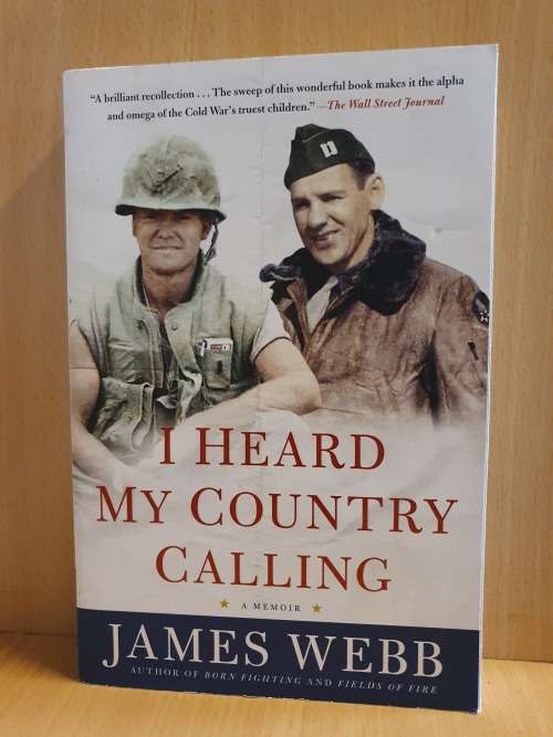 I Heard my Country Calling by James Webb (Paperback)