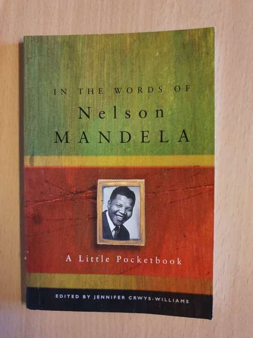 In the Words of Nelson Mandela - A Little Pocketbook (Paperback)