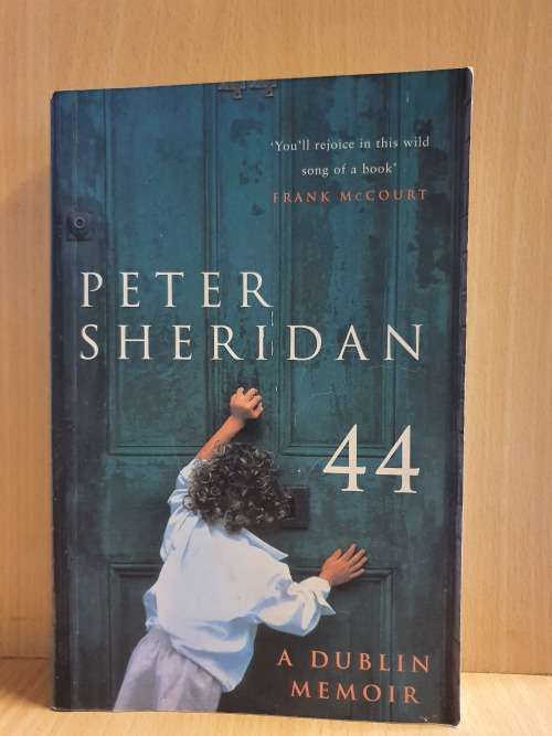 44 A Dublin Memoir : Peter Sheridan (Paperback)