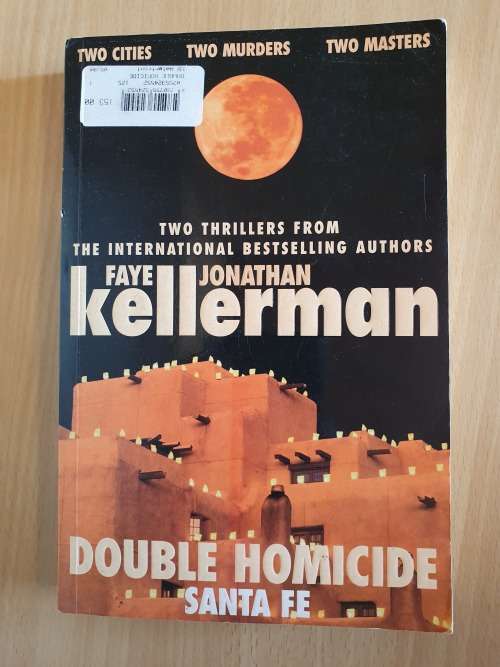 Double Homicide Sante Fe : Faye Kellerman, John Kellerman (Paperback)