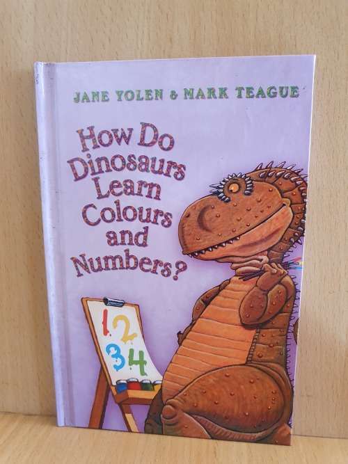 How do Dinosaurs Learn Colours and Numbers (Hardcover)