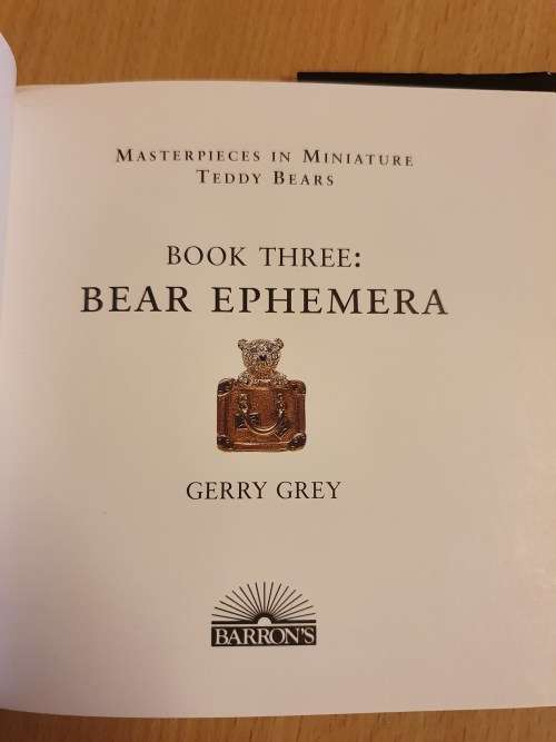 Masterpieces in Miniature - Bear Ephemera: Gerry Grey (Hardcover)