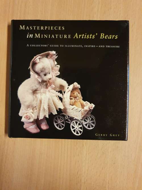 Masterpieces in Miniature - Artistic Bears: Gerry Grey (Hardcover)