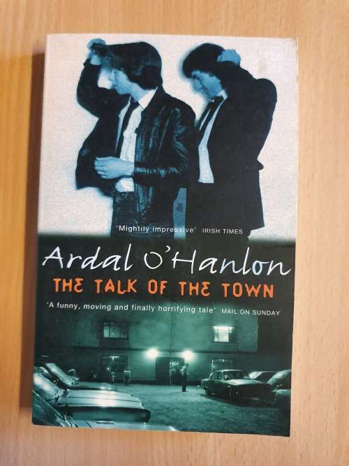The Talk of the Town by Ardal O`Hanlon (Paperback)