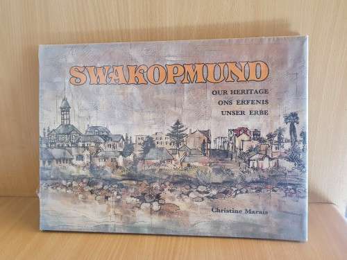 Swakopmund - Christine Marais (Hardcover)