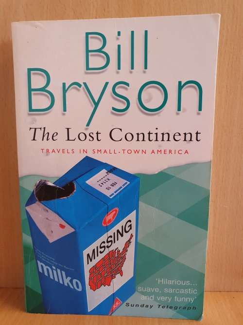The Lost Continent - Bill Bryson (Paperback)