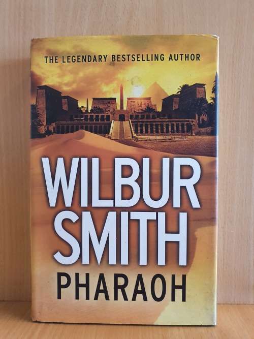 Pharaoh: Wilbur Smith (Hardcover)