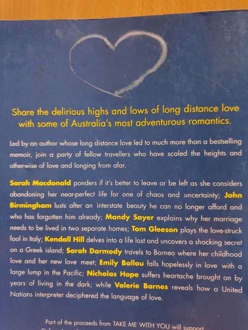 Take me with You - Tales of Long Distance Love: Edited by Sarah Macdonald (Paperback)