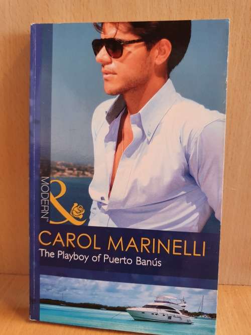 Mills & Boon - The Playboy of Puerto Banus: Carol Marinelli  (Paperback)