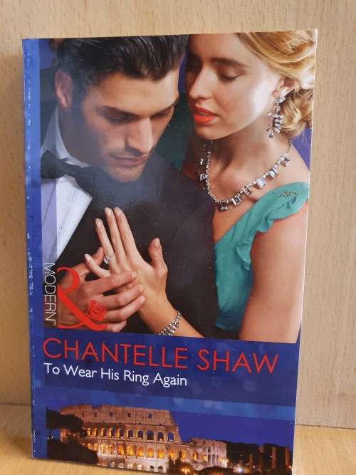 Mills & Boon - To Wear His Ring Again: Chantelle Shaw (Paperback)