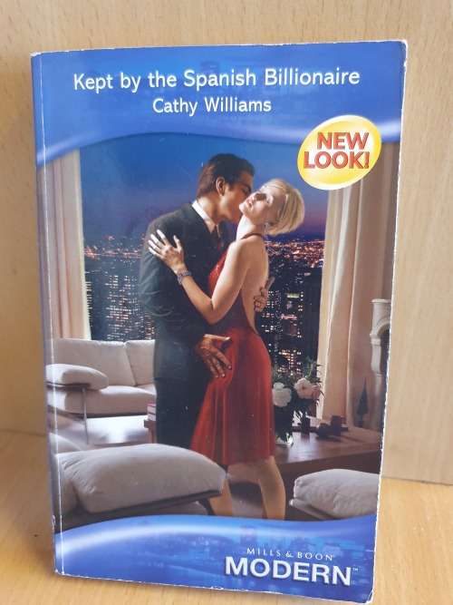 Mills & Boon - Kept by the Spanish Billionaire : Cathy Williams (Paperback)