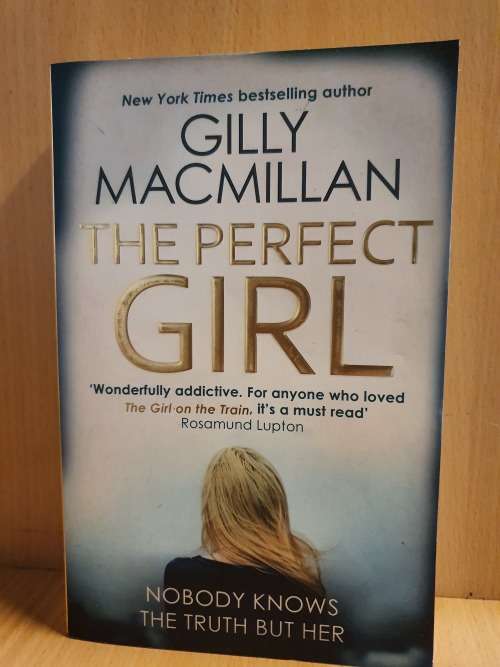 The Perfect Girl: Gilly Macmillan (Paperback)