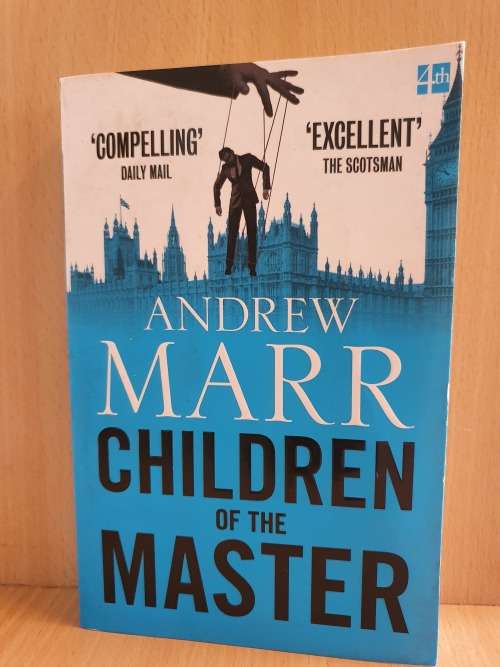Children of the Master (Paperback) Andrew Marr