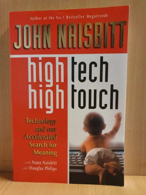 High Tech High Touch: John Naisbitt (Paperback)
