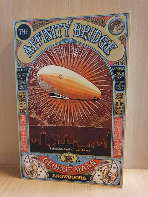 The Affinity Bridge: George Mann (Paperback)